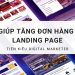 MẸO GIÚP TĂNG ĐƠN HÀNG TRÊN LANDING PAGE