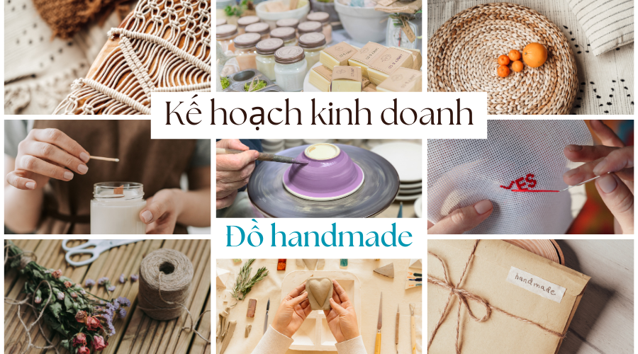 Kế hoạch kinh doanh đồ handmade