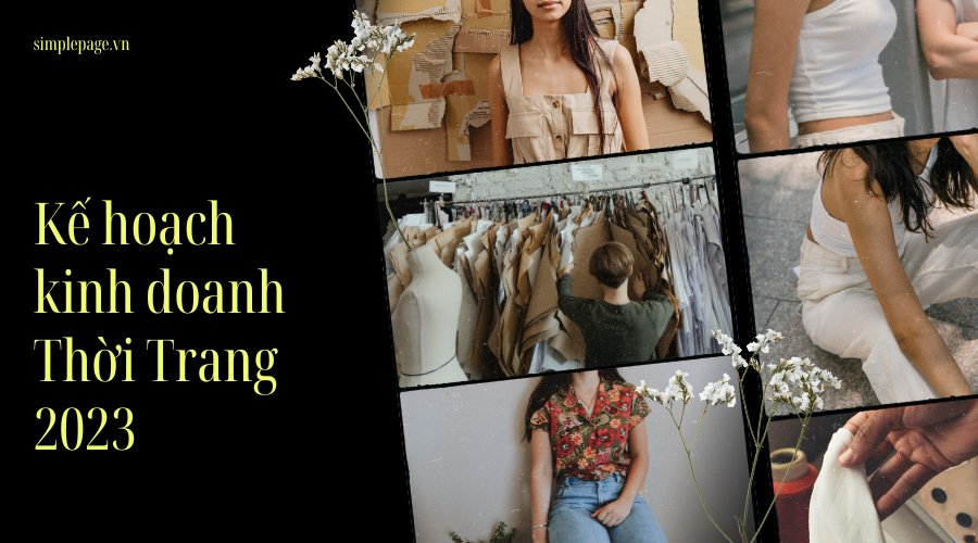 Kế hoạch kinh doanh thời trang hiệu quả nhất 2023