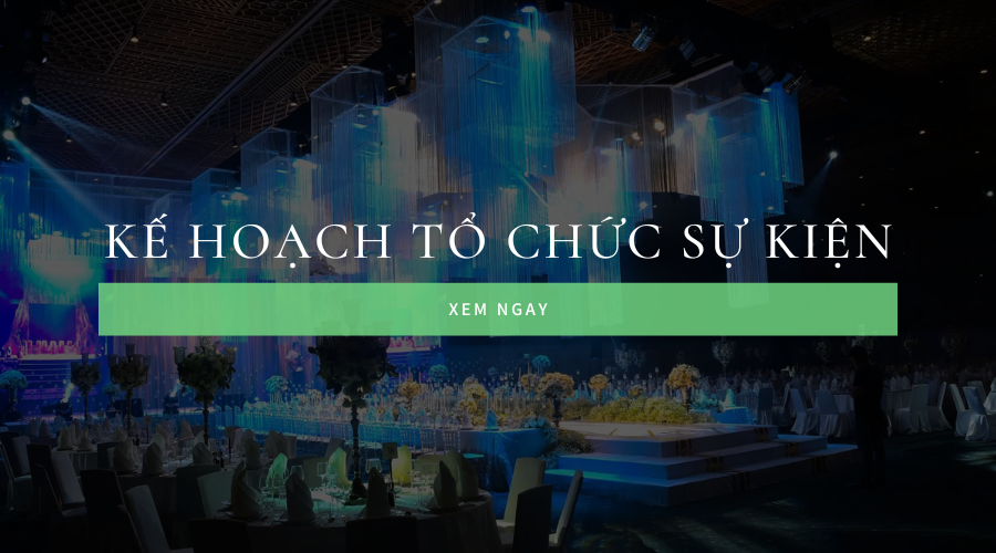 Kế hoạch tổ chức sự kiện