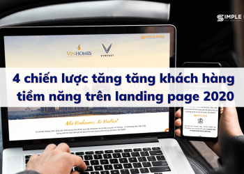 4 chiến lược tăng tăng khách hàng tiềm năng trên landing page  2020