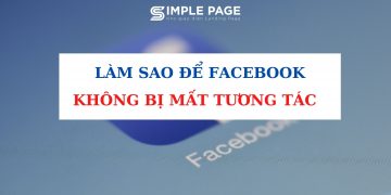 làm sao để FB không bị mất tương tác
