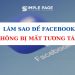 làm sao để FB không bị mất tương tác