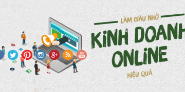 XÂY DỰNG LỢI THẾ CẠNH TRANH KHI KINH DOANH TRÊN INTERNET GIAI ĐOẠN 2020-2025
