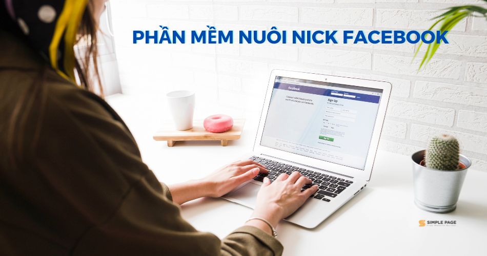 phần mềm nuôi nick facebook miễn phí