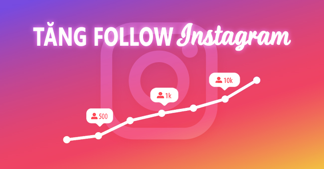 tăng follow Instagram