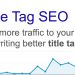 Giới thiệu title SEO – cách viết title bài viết hiệu quả