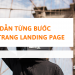 Hướng dẫn từng bước tối ưu trang Landing page hoàn chỉnh – Tăng chuyển đổi bán hàng vượt bậc